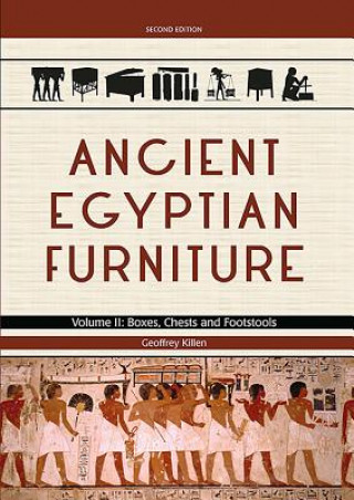 Книга Ancient Egyptian Furniture Volume II Geoffrey Killen