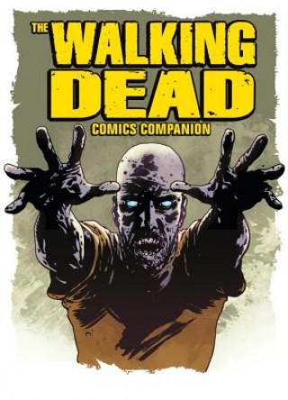 Kniha Walking Dead Comics Companion Titan