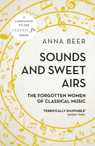 Книга Sounds and Sweet Airs Anna Beer