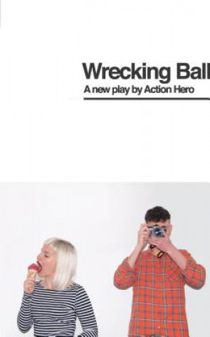 Knjiga Wrecking Ball Action Hero