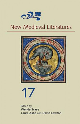 Kniha New Medieval Literatures 17 Wendy Scase