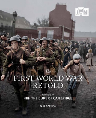 Könyv First World War Retold Paul Cornish