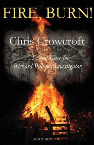 Könyv Fire, Burn! Chris Crowcroft