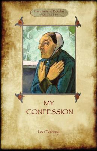 Carte Confession (Aziloth Books) Leo Tolstoy