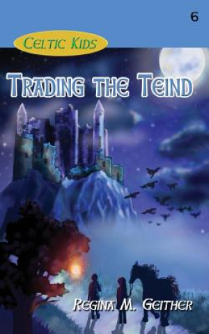 Könyv Trading the Teind Regina M. Geither