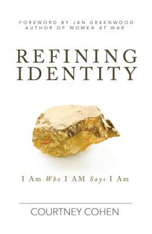 Knjiga Refining Identity Courtney Cohen