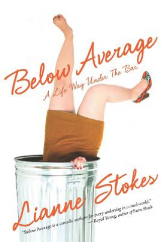 Kniha Below Average Lianne Stokes