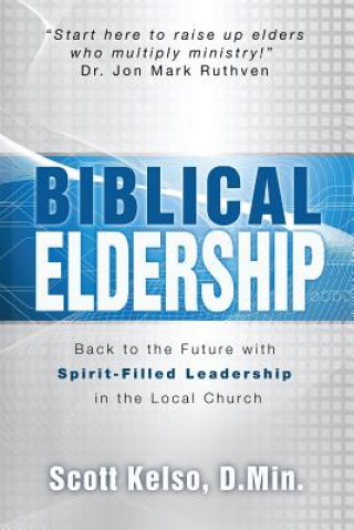 Buch Biblical Eldership Scott Kelso