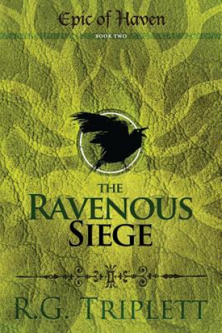 Książka Ravenous Siege R. G. Triplett