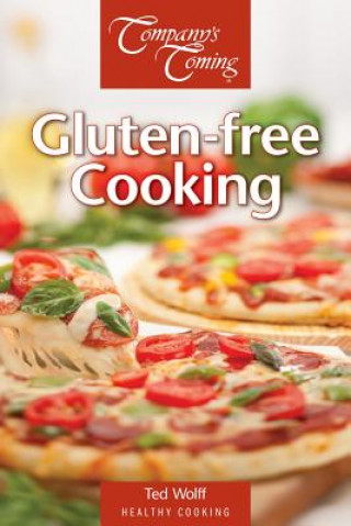 Книга Gluten-Free Cooking Ted Wolff