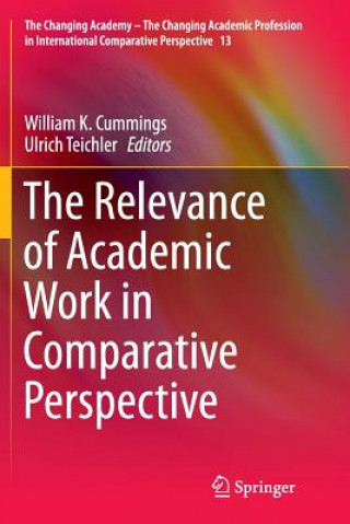 Könyv Relevance of Academic Work in Comparative Perspective William K. Cummings