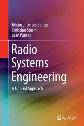 Książka Radio Systems Engineering Hector J. de Los Santos