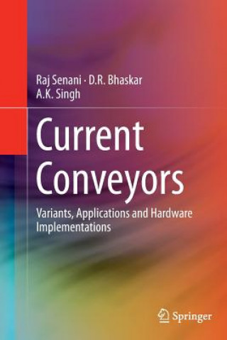 Kniha Current Conveyors Raj Senani