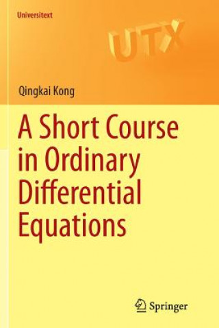 Livre Short Course in Ordinary Differential Equations Qingkai Kong