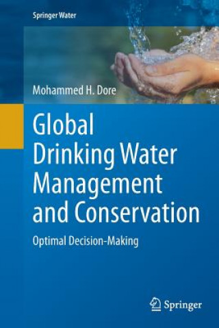 Kniha Global Drinking Water Management and Conservation Mohammed H. Dore