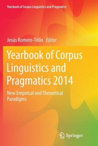 Carte Yearbook of Corpus Linguistics and Pragmatics 2014 Jesús Romero-Trillo