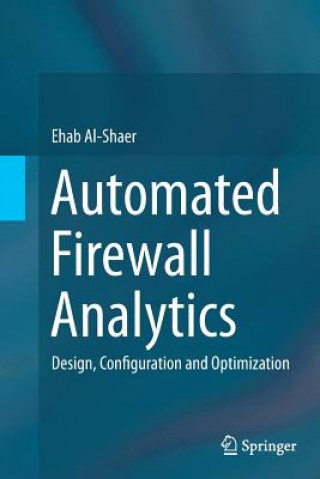 Carte Automated Firewall Analytics Ehab S. Al-Shaer