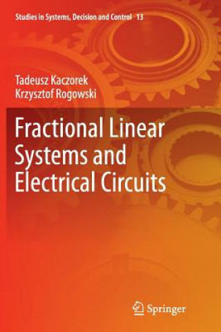 Carte Fractional Linear Systems and Electrical Circuits Tadeusz Kaczorek