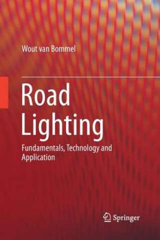 Kniha Road Lighting Wout van Bommel