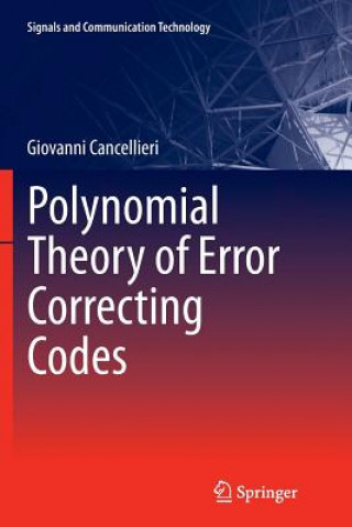 Carte Polynomial Theory of Error Correcting Codes Giovanni Cancellieri