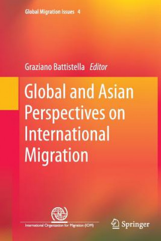 Carte Global and Asian Perspectives on International Migration Graziano Battistella