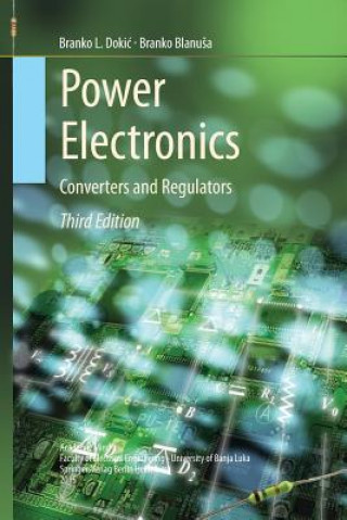 Kniha Power Electronics Branko L. Dokic