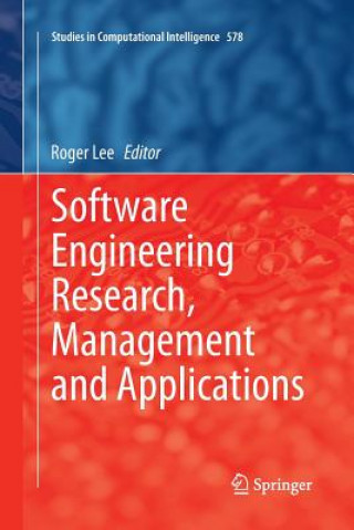 Buch Software Engineering Research, Management and Applications Roger Lee