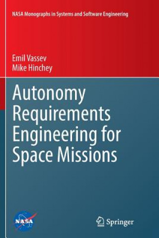 Libro Autonomy Requirements Engineering for Space Missions Emil Vassev