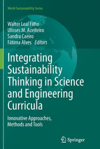 Kniha Integrating Sustainability Thinking in Science and Engineering Curricula Fátima Alves