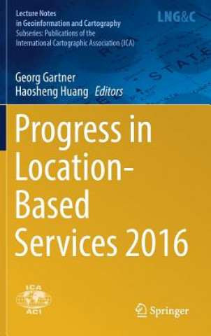 Buch Progress in Location-Based Services 2016 Georg Gartner