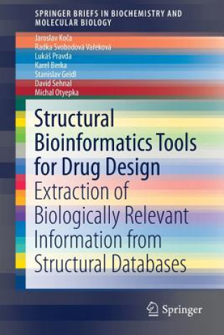 Buch Structural Bioinformatics Tools for Drug Design Jaroslav Koca