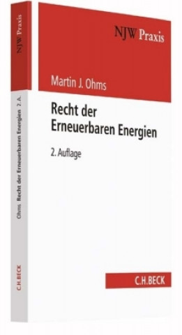 Livre Recht der Erneuerbaren Energien Martin J. Ohms