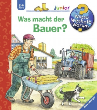 Buch Wieso? Weshalb? Warum? junior: Was macht der Bauer? (Band 62) Patricia Mennen