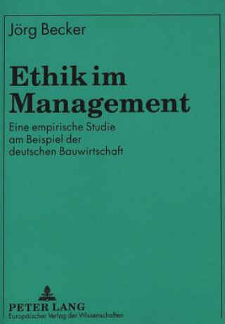 Книга Ethik im Management Jörg Becker