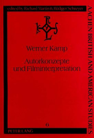 Könyv Autorkonzepte und Filminterpretation Werner Kamp