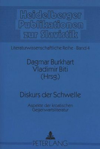 Kniha Diskurs der Schwelle Dagmar Burkhart