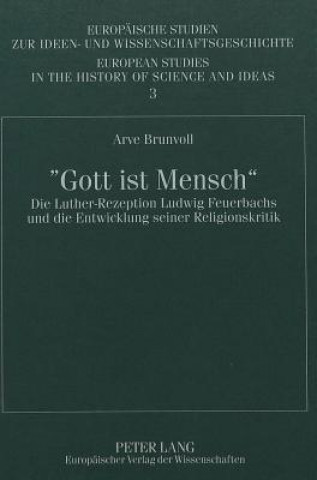 Buch Â«Gott ist MenschÂ» Arve Brunvoll