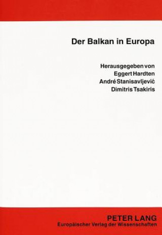 Carte Der Balkan in Europa Eggert Hardten