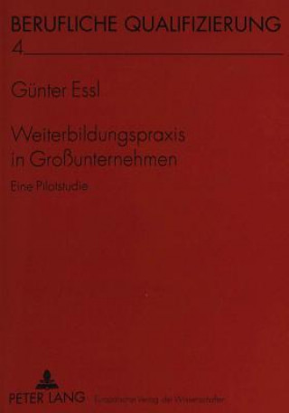 Book Weiterbildungspraxis in Grounternehmen Günter Essl