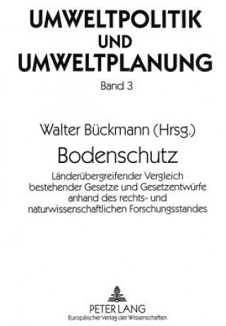 Kniha Bodenschutz Walter Bückmann