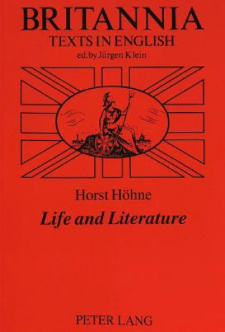 Kniha Life and Literature Horst Höhne