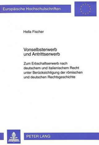 Книга Vonselbsterwerb und Antrittserwerb Hella Fischer