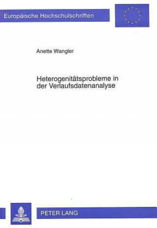 Book Heterogenitaetsprobleme in der Verlaufsdatenanalyse Anette Wangler