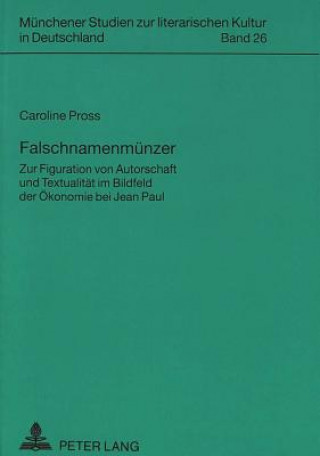 Knjiga Falschnamenmuenzer Caroline Pross