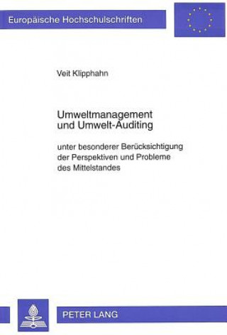 Książka Umweltmanagement und Umwelt-Auditing Veit Klipphahn
