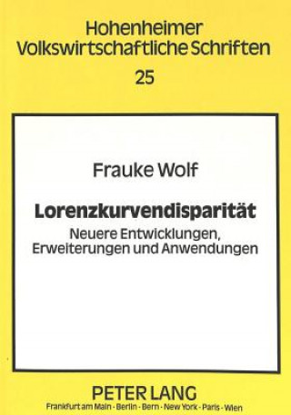 Книга Lorenzkurvendisparitaet Frauke Wolf