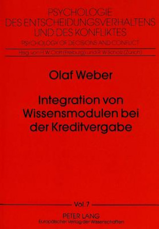 Könyv Integration von Wissensmodulen bei der Kreditvergabe Olaf Weber