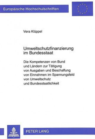 Kniha Umweltschutzfinanzierung im Bundesstaat Vera Klüppel