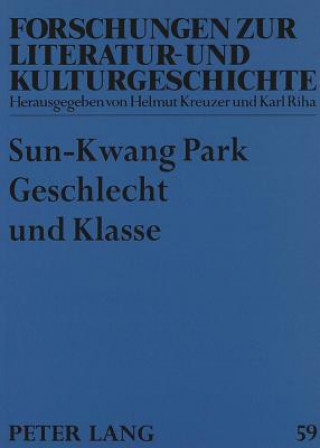 Książka Geschlecht und Klasse Sun-Kwang Park