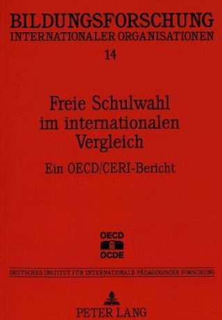 Książka Freie Schulwahl im internationalen Vergleich OECD/Ceri